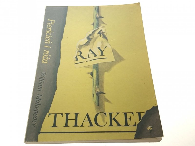 PIERŚCIEŃ I RÓŻA  William Makepeace Thackeray 1990