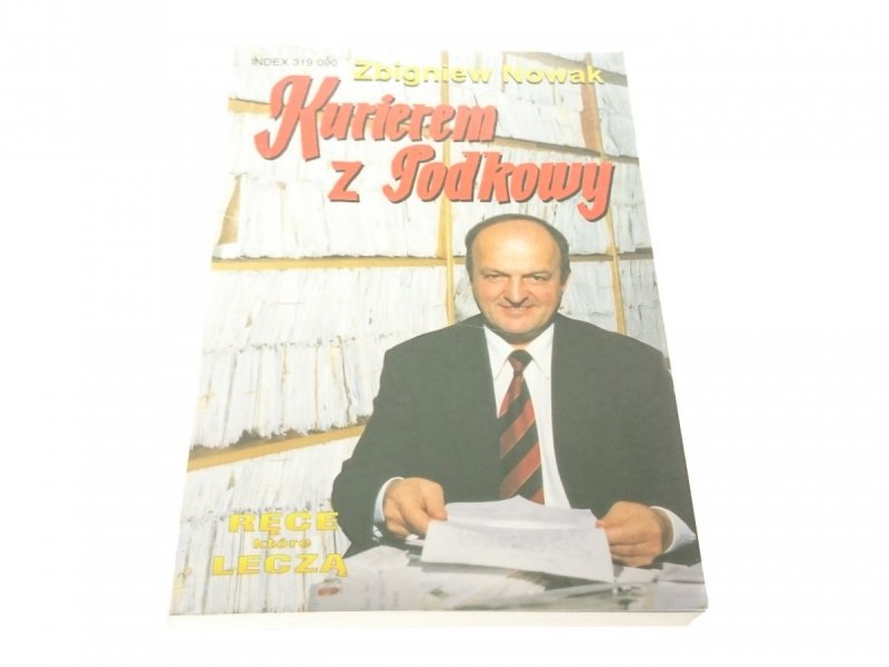 KURIEREM Z PODKOWY - Zbigniew Nowak 1998