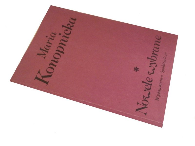 NOWELE WYBRANE - Maria Konopnicka