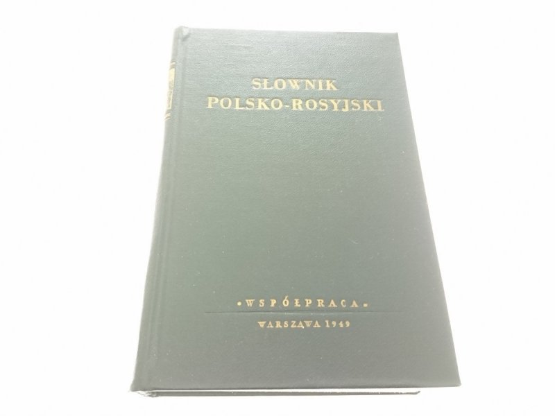 SŁOWNIK ROSYJSKO-POLSKI POLSKO-ROSYJSKI 1949
