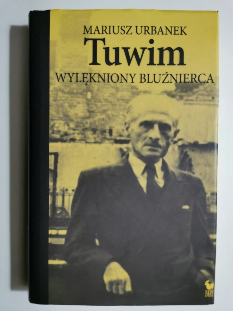 TUWIM WYLĘKNIONY BLUŹNIERCA - Mariusz Urbanek