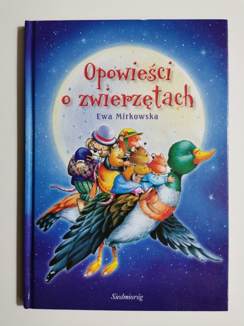 OPOWIEŚCI O ZWIERZĘTACH - Ewa Mirkowska 