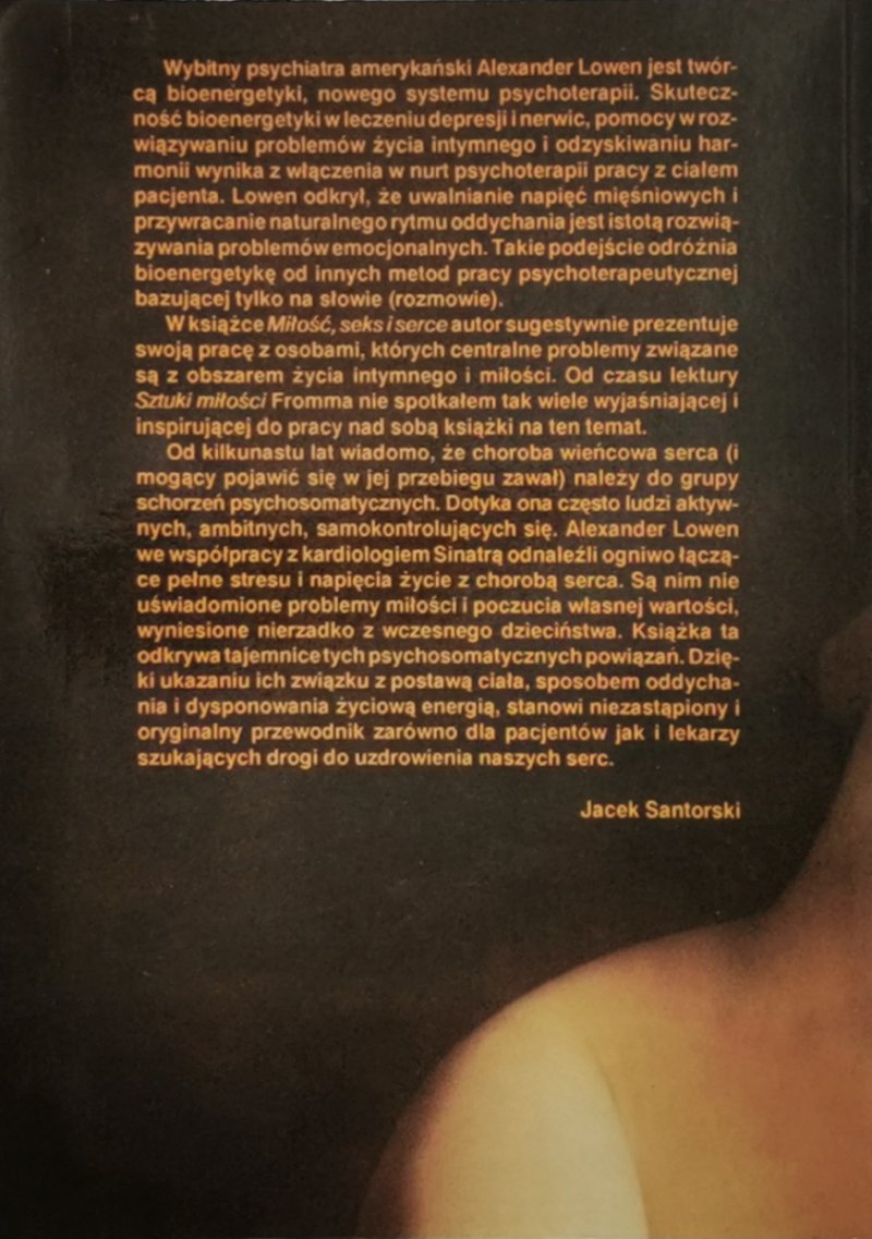MIŁOŚĆ, SEKS I SERCE - Alexander Lowen