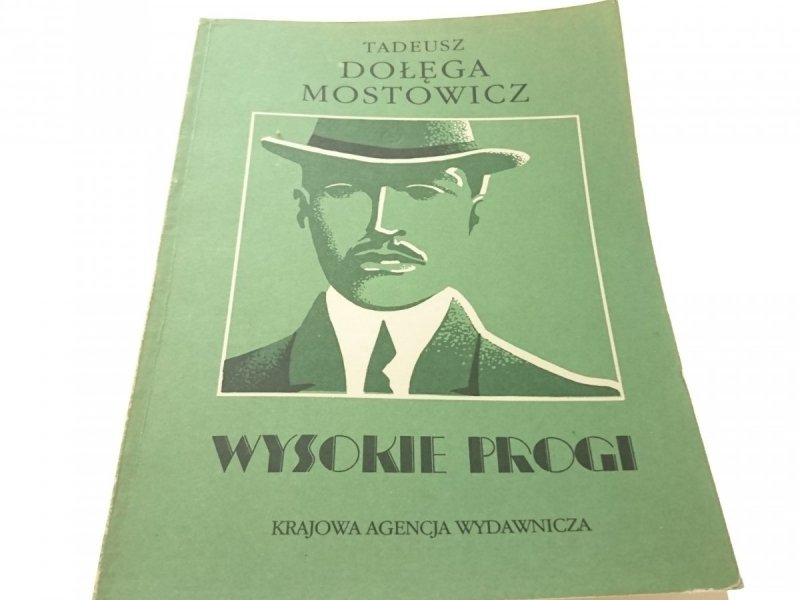 WYSOKIE PROGI - Tadeusz Dołęga-Mostowicz 1988