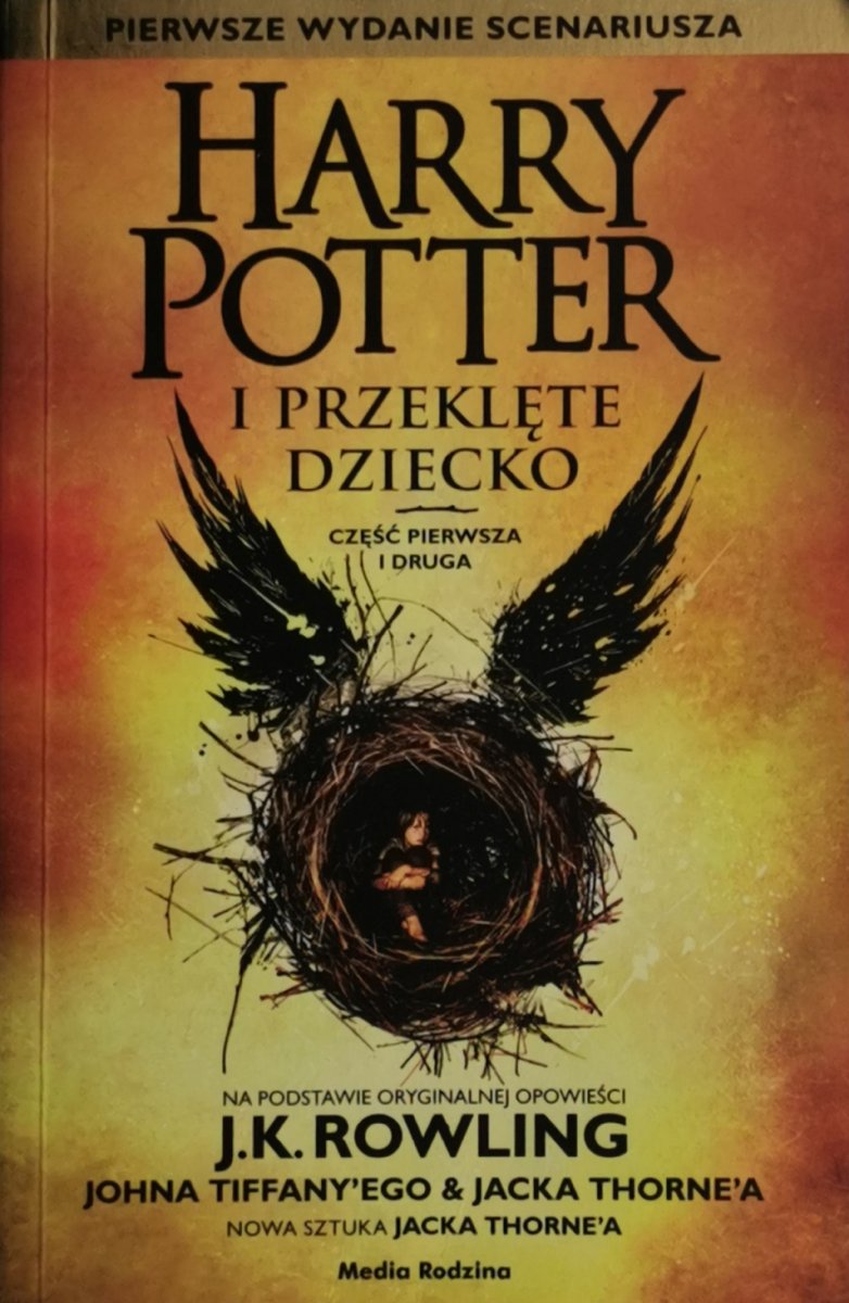 HARRY POTTER I PRZEKLĘTE DZIECKO - J. K. Rowling