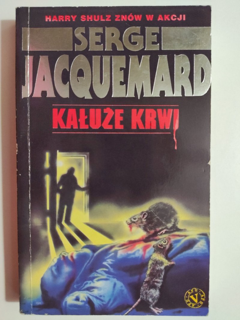 KAŁUŻE KRWI - Serge Jacquemard