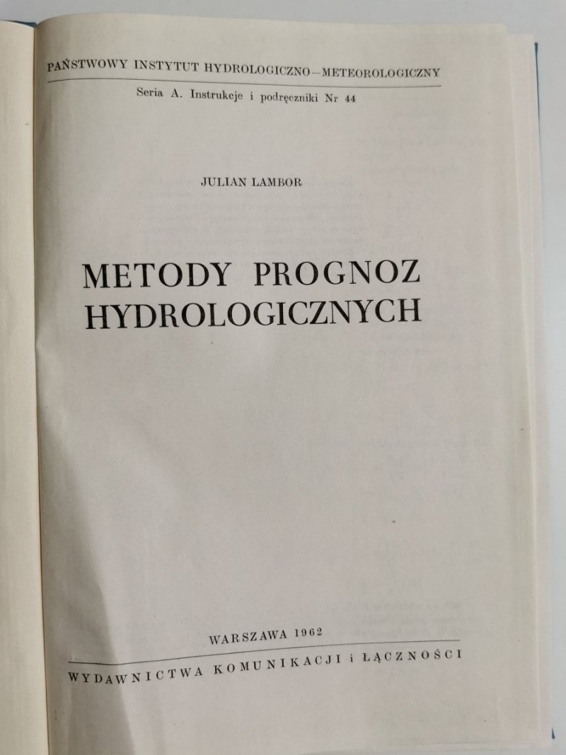 METODY PROGNOZ HYDROLOGICZNYCH - Julian Lambor 1962