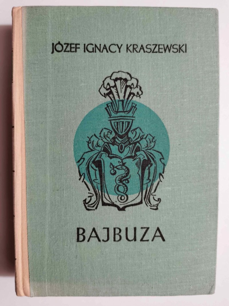 BAJBUZA - Józef Ignacy Kraszewski
