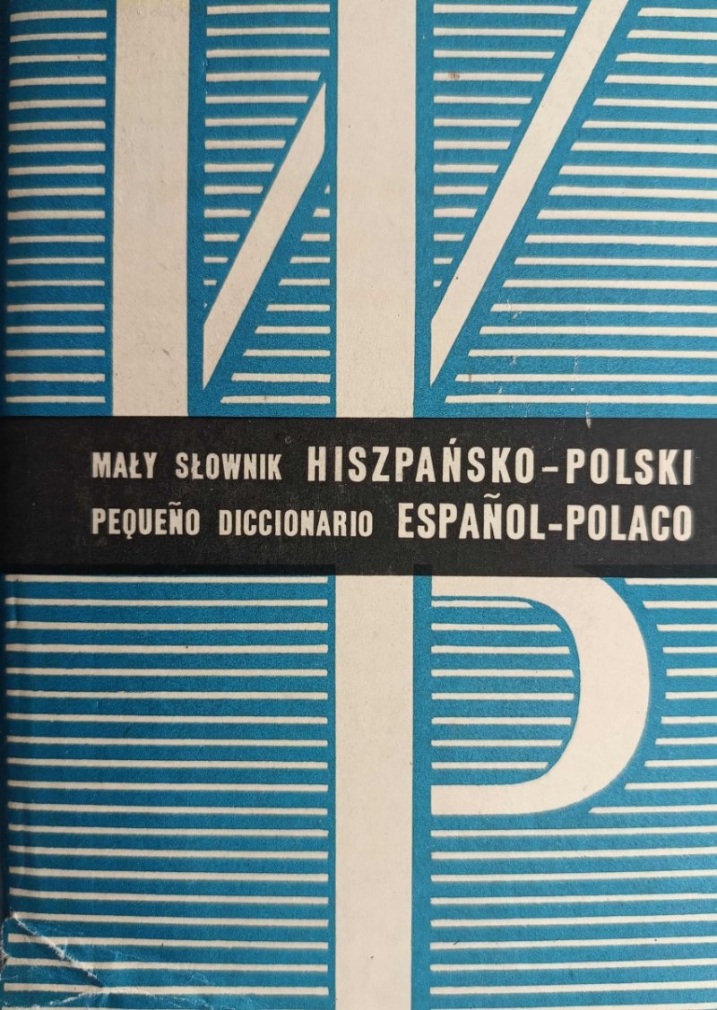 MAŁY SŁOWNIK HISZPAŃSKO-POLSKI - A. Marti Marca