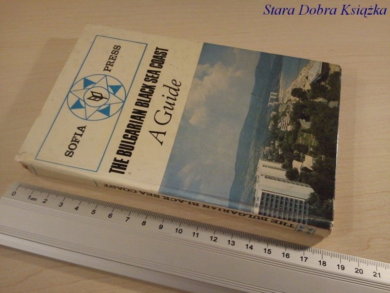 THE BULGARIAN BLACK SEA COAST. A GUIDE