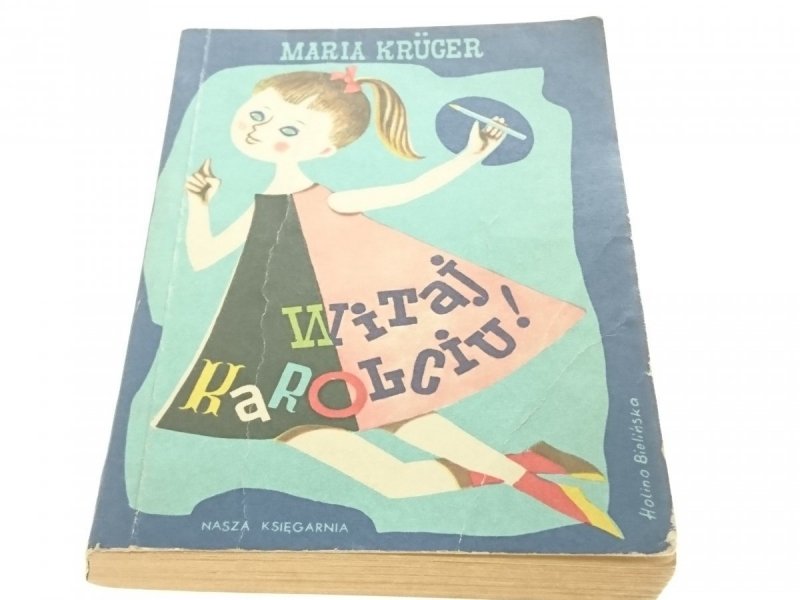 WITAJ KAROLCIU! - Maria Kruger 1977
