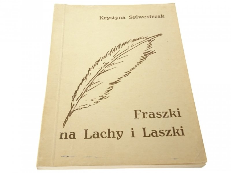 FRASZKI NA LACHY I LASZKI - K. Sylwestrzak 1991