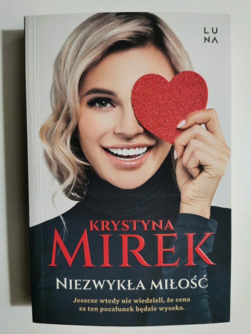 NIEZWYKŁA MIŁOŚĆ - Krystyna Mirek