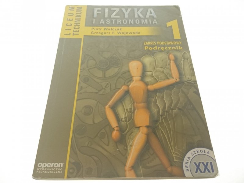 FIZYKA I ASTRONOMIA 1 PODRĘCZNIK - Walczak 2003