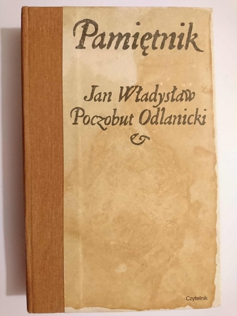 PAMIĘTNIK 1640-1684 - Jan Władysław Poczobut Odlanicki 1987