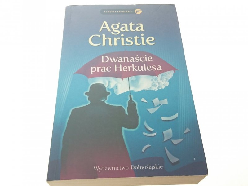 DWANAŚCIE PRAC HERKULESA - Agata Christie 2013