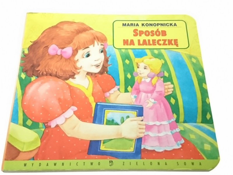 SPOSÓB NA LALECZKĘ - Maria Konopnicka