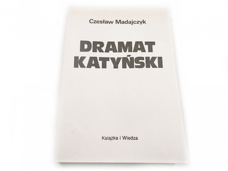 DRAMAT KATYŃSKI - Czesław Madajczyk 1989