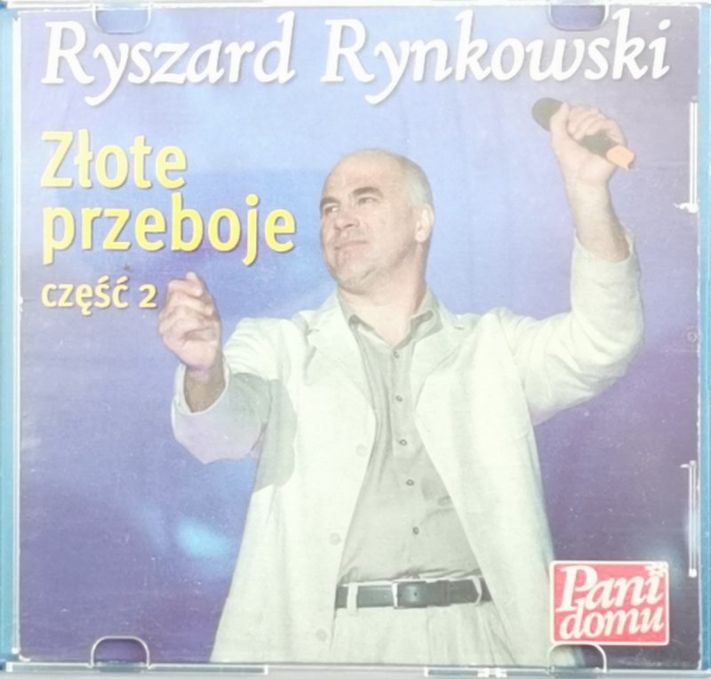 CD. ZŁOTE PRZEBOJE CZĘŚĆ 2 - Ryszard Rynkowski