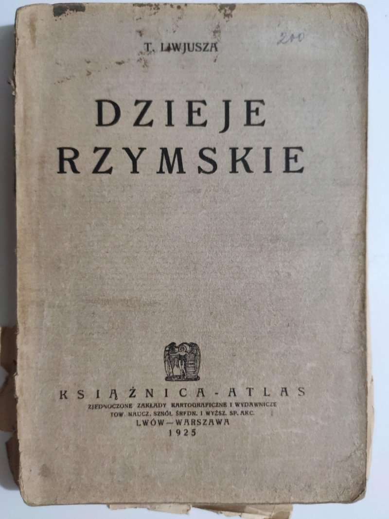 DZIEJE RZYMSKIE – 1925R - T. Liwiusz