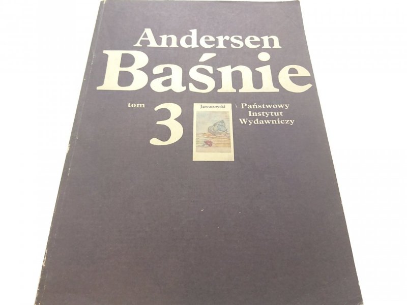 BAŚNIE TOM 3 - Hans Christian Andersen (1985)