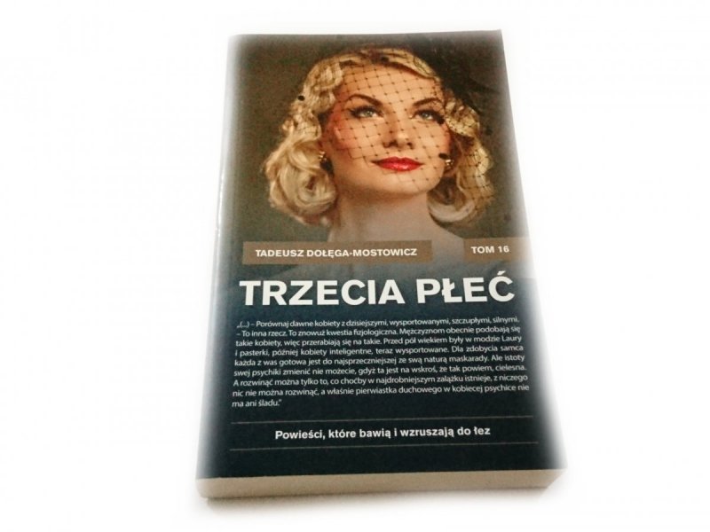 TRZECIA PŁEĆ - Tadeusz Dołęga-Mostowicz