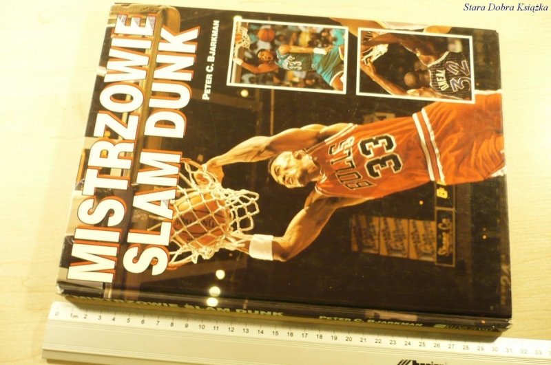 MISTRZOWIE SLAM DUNK - Peter C. Bjarkman (1995)