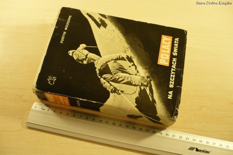 POLACY. NA SZCZYTACH ŚWIATA - Justyn Wojsznis 1964