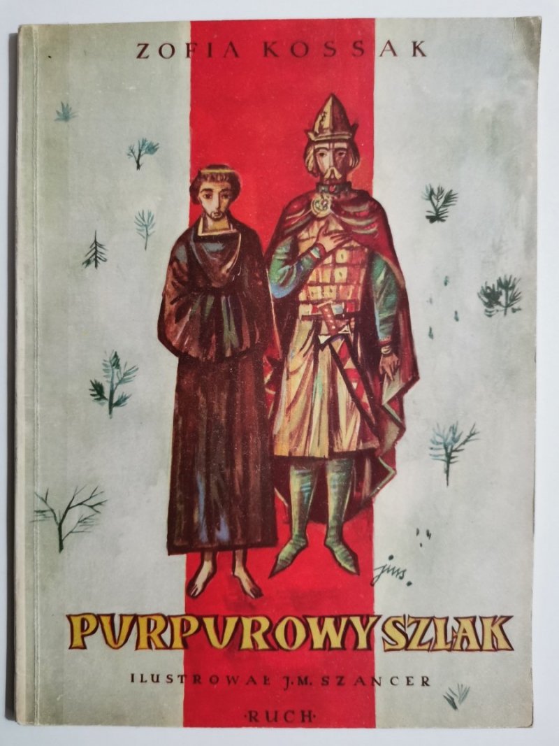 PURPUROWY SZLAK - Zofia Kossak 