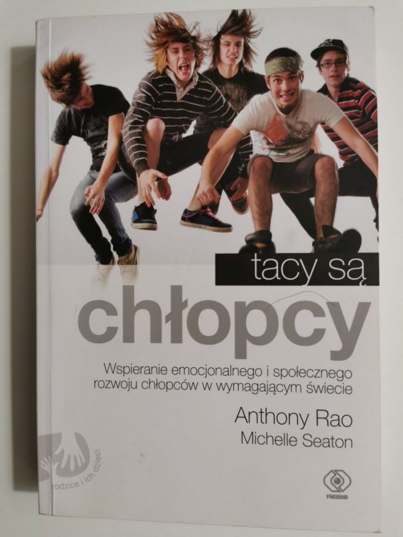 TACY SĄ CHŁOPCY - Anthony Rao 2011