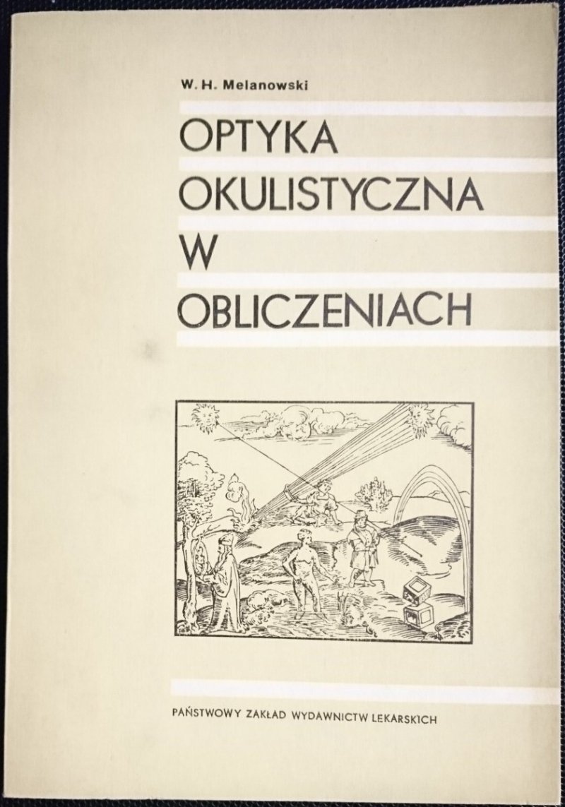 OPTYKA OKULISTYCZNA W OBLICZENIACH - Melanowski
