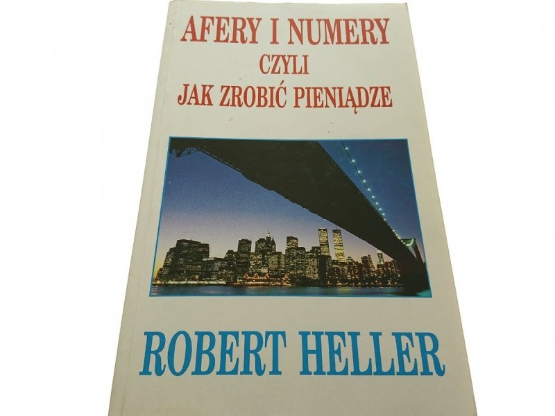 AFERY I NUMERY CZYLI JAK ZROBIĆ PIENIĄDZE - Heller