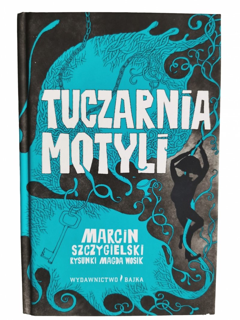 TUCZARNIA MOTYLI - Marcin Szczygielski