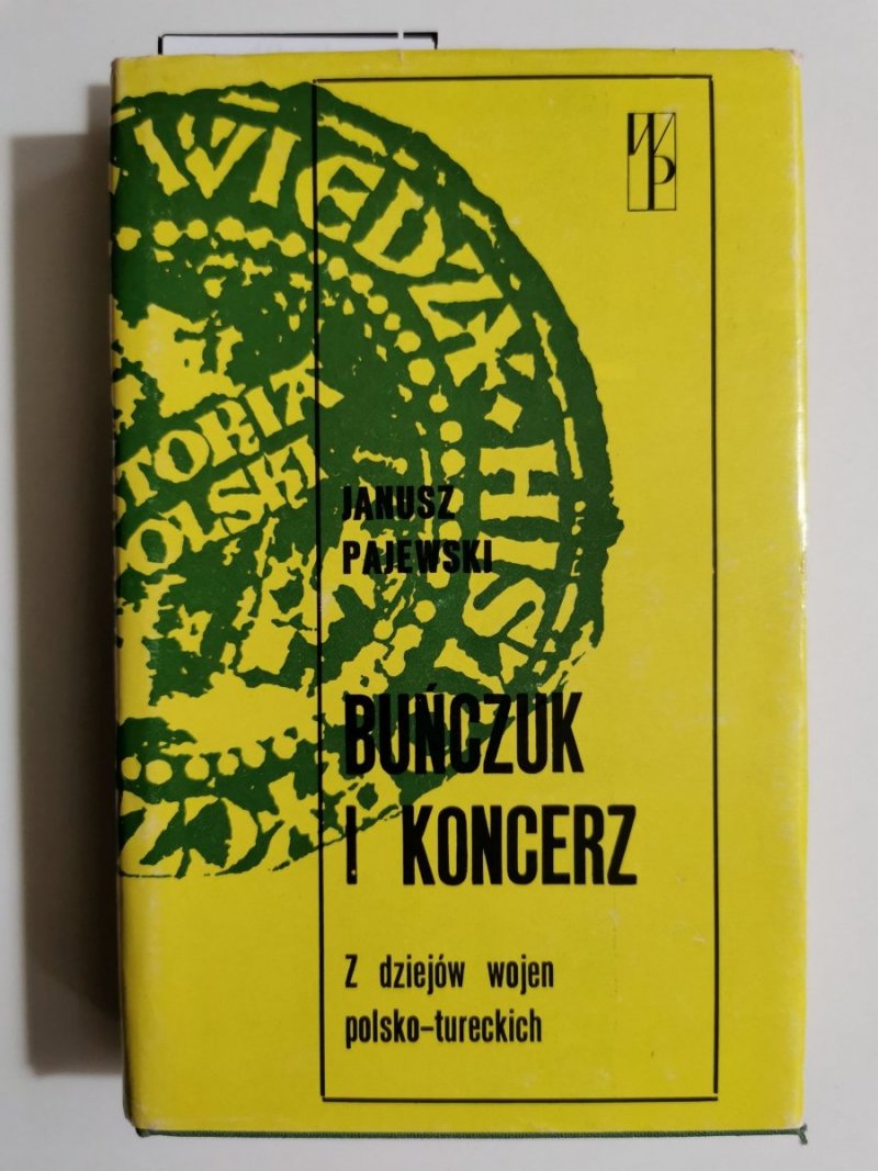 BUŃCZUK I KONCERZ - Janusz Pajewski 