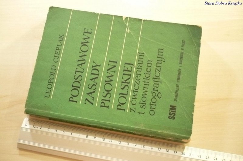 PODSTAWOWE ZASADY PISOWNI POLSKIEJ - Cieplak 1969