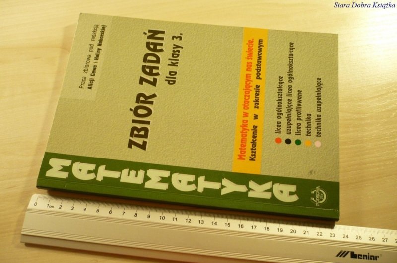 MATEMATYKA. ZBIÓR ZADAŃ DLA KLASY 3 - Cewe (2006)
