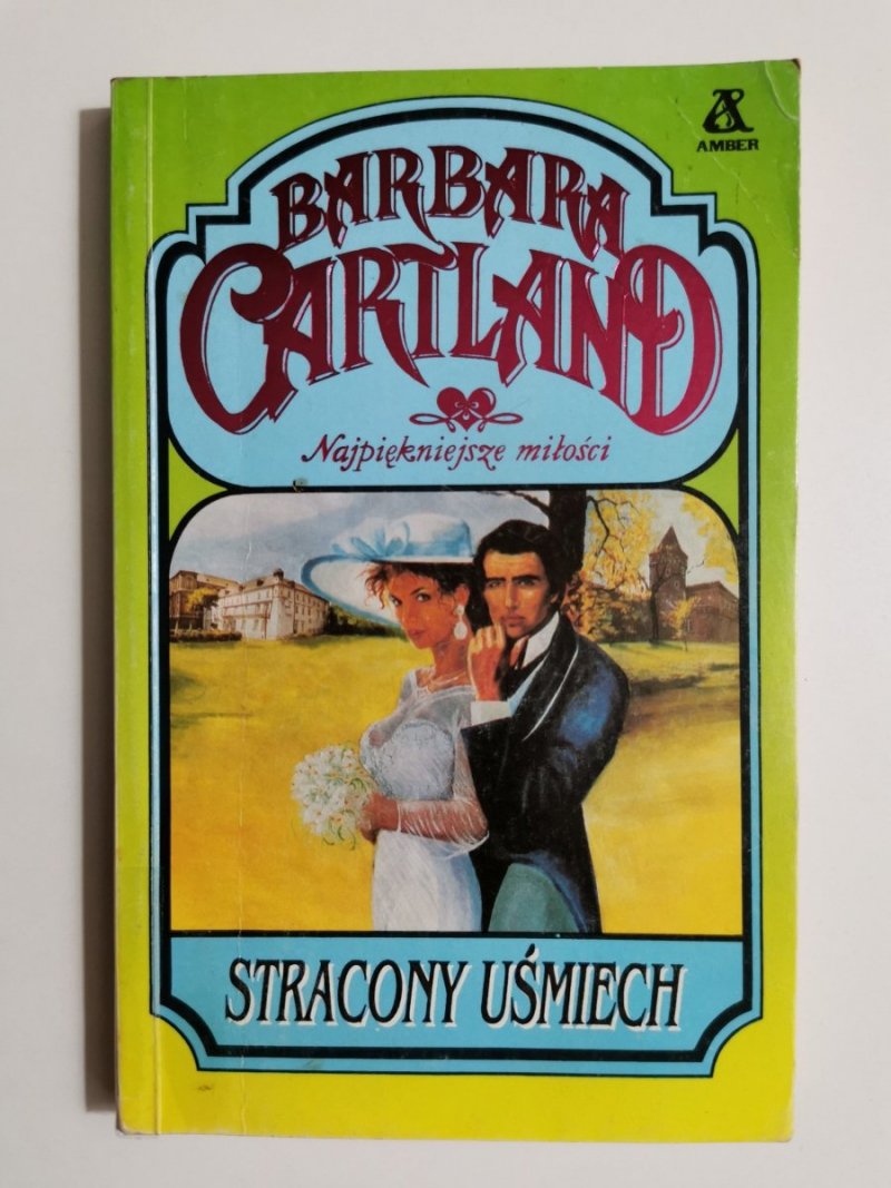STRACONY UŚMIECH - Barbara Cartland 1994