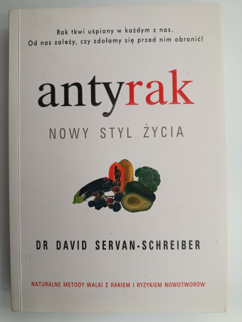 ANTYRAK NOWY STYL ŻYCIA - David Servan-Schreiber