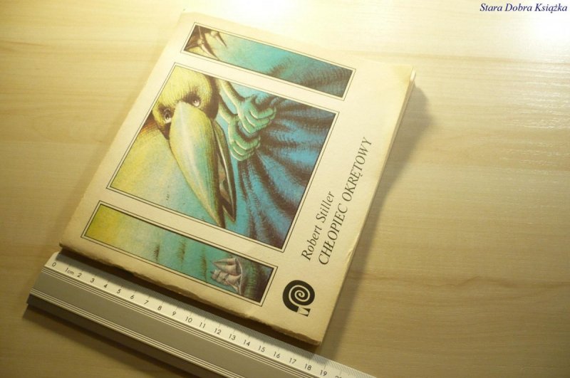 CHŁOPIEC OKRĘTOWY - Robert Stiller 1987