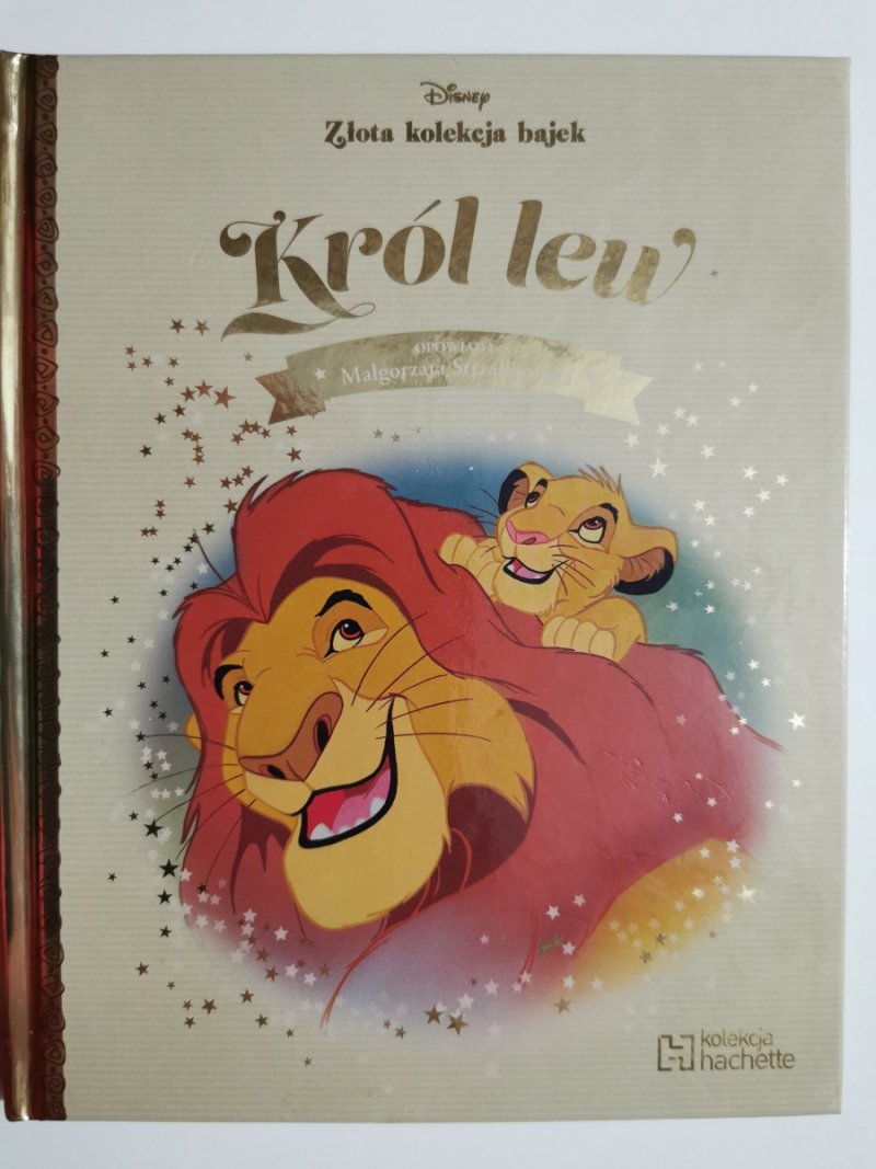 ZŁOTA KOLEKCJA BAJEK. KRÓL LEW