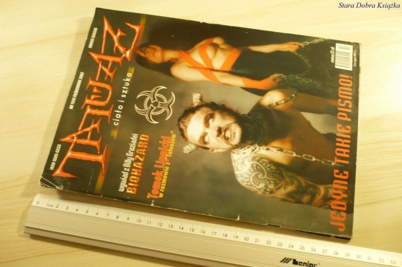 TATUAŻ. CIAŁO I SZTUKA NR 11 (4) PAŹDZIERNIK 2002
