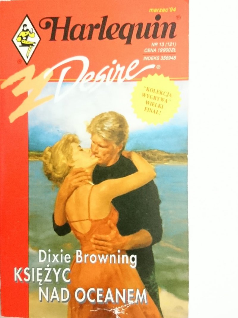 KSIĘŻYC NAD OCEANEM – Dixie Browning 1994