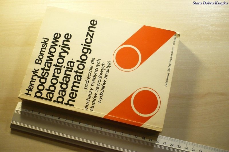 PODSTAWOWE LABORATORYJNE BADANIA HEMATOLOGICZNE