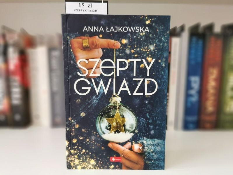 Szepty gwiazd - Anna Łajkowska