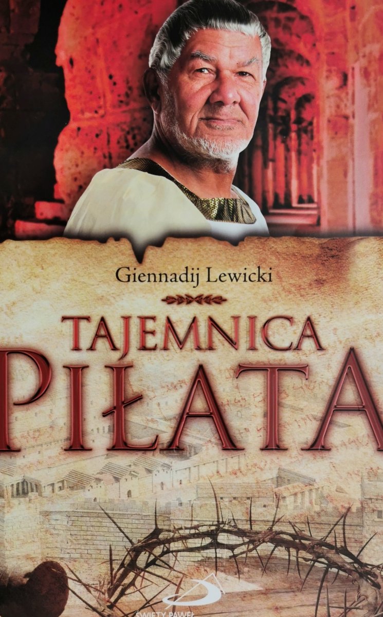TAJEMNICA PIŁATA - Giennadij Lewicki