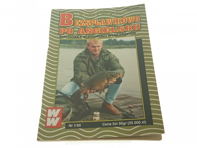 BEZSPŁAWIKOWO PO ANGIELSKU - Adam Mazurek 1995