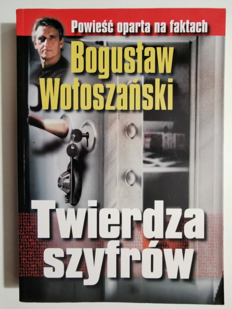 TWIERDZA SZYFRÓW - Bogusław Wołoszański