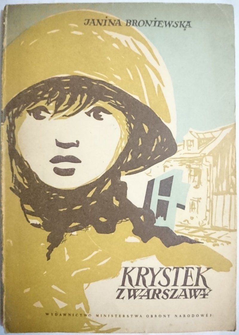 KRYSTEK Z WARSZAWY - Janina Broniewska 1954