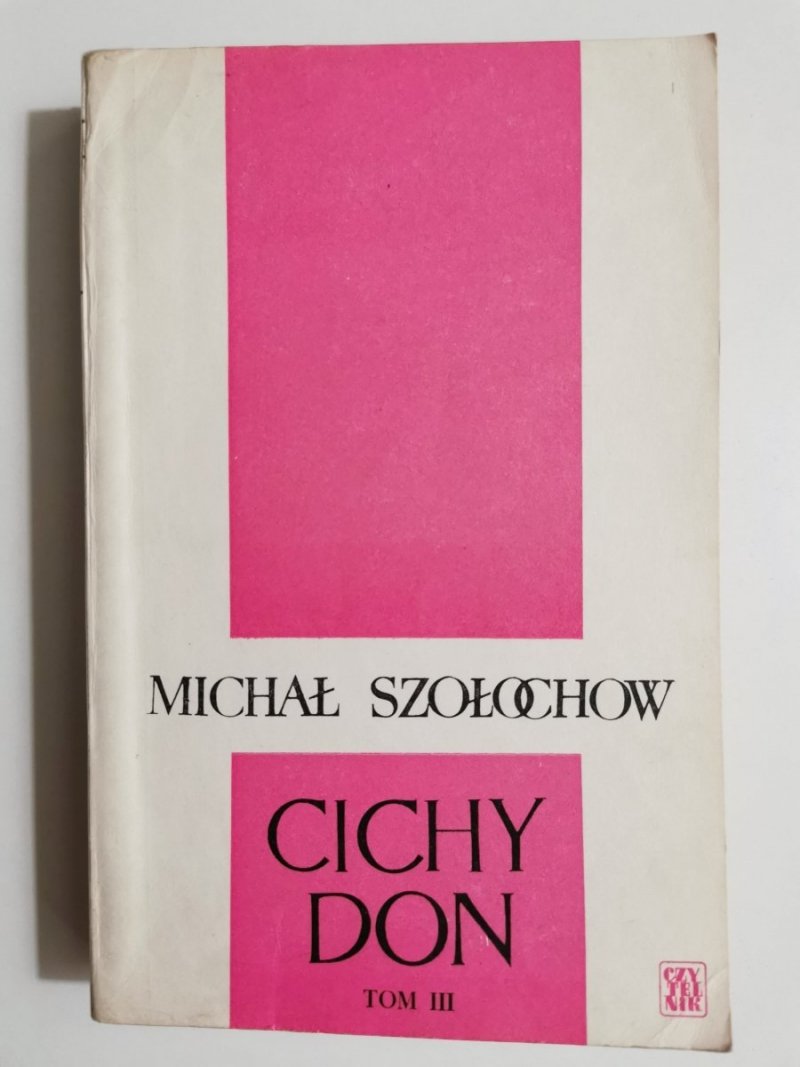 CICHY DON TOM III - Michał Szołochow 1969