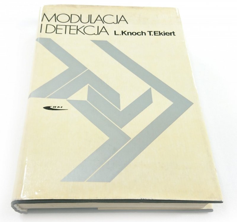 MODULACJA I DETEKCJA - L. Knoch, T. Ekiert 1978